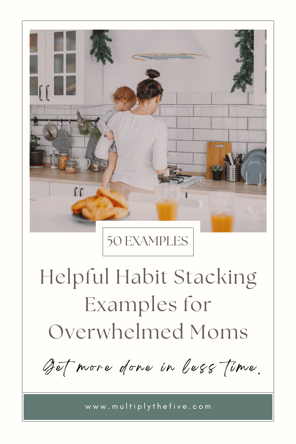 50 Life-Changing Habit Stacking Examples for Busy Moms